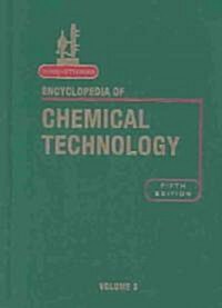 Kirk-Othmer Encyclopedia of Chemical Technology, Volume 3 (Hardcover, 5, Volume 3)