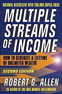 Multiple Streams of Income: How to Generate a Lifetime of Unlimited Wealth (Hardcover, 2, Revised)