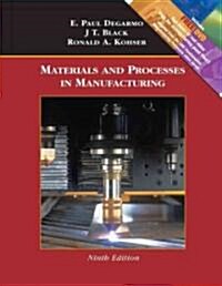 Materials and Processes in Manufacturing Update (Hardcover, 9th, PCK, Subsequent)