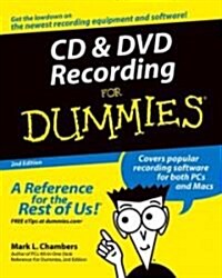 CD and DVD Recording for Dummies (Paperback, 2, Revised)