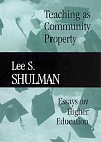 Teaching As Community Property (Hardcover)