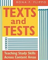 Texts and Tests: Teaching Study Skills Across Content Areas (Paperback)