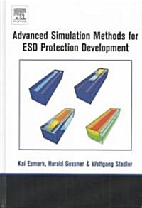 Simulation Methods for ESD Protection Development (Hardcover)