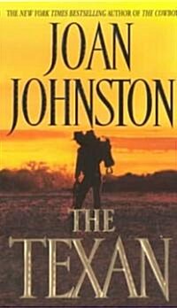 The Texan (Mass Market Paperback)