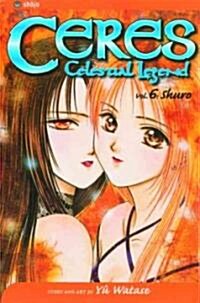 Ceres: Celestial Legend, Vol. 6 (Paperback)