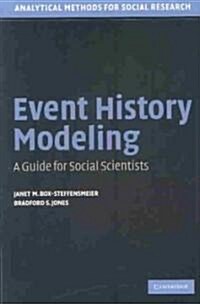 Event History Modeling : A Guide for Social Scientists (Paperback)