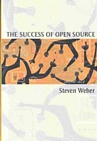 The Success of Open Source (Hardcover)