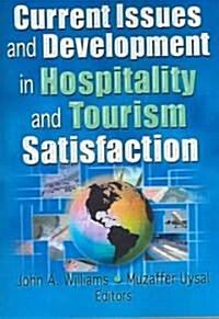 [중고] Current Issues and Development in Hospitality and Tourism Satisfaction (Paperback)