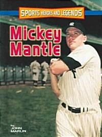 Mickey Mantle (Hardcover)