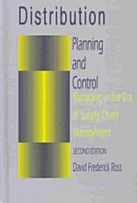 Distribution Planning and Control: Managing in the Era of Supply Chain Management (Hardcover, 2)