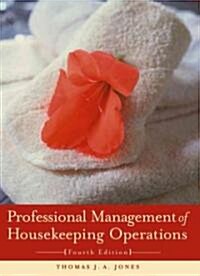 Professional Management of Housekeeping Operations (Hardcover, 4th)