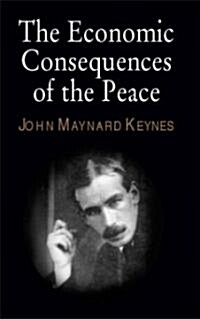The Economic Consequences of the Peace (Paperback)