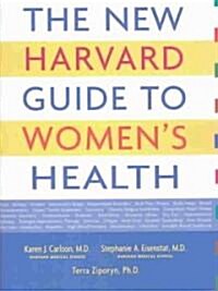 The New Harvard Guide to Womens Health (Paperback, 2nd, New)