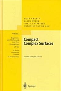 Compact Complex Surfaces (Hardcover, 2, 1995)