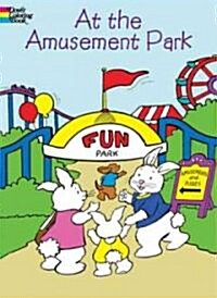 At the Amusement Park (Paperback)