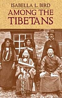 Among the Tibetans (Paperback)