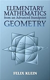 Elementary Mathematics from an Advanced Standpoint: Geometry (Paperback)
