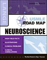 USMLE Road Map: Neuroscience (Paperback, ed)