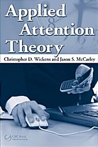 Applied Attention Theory (Paperback)
