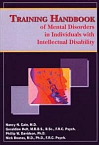 Training Handbook of Mental Disorders in Individuals with Intellectual Disabilities (Paperback)