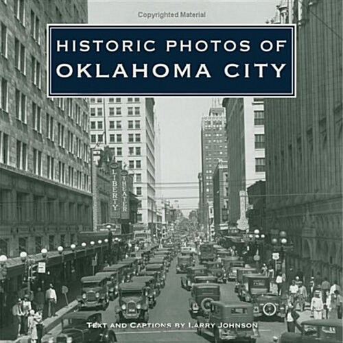 Historic Photos of Oklahoma City (Hardcover)