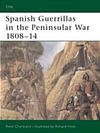 Spanish Guerrilla in the Peninsular War (Paperback)