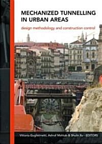 [중고] Mechanized Tunnelling in Urban Areas : Design Methodology and Construction Control (Hardcover)