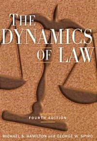 The Dynamics of Law (Hardcover, 4 ed)