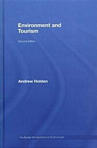 Environment and Tourism (Hardcover, 2 Rev ed)