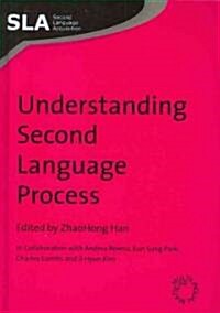 Understanding Second Language Process (Hardcover)