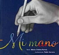 Mi mano/ My hand (Board Book)