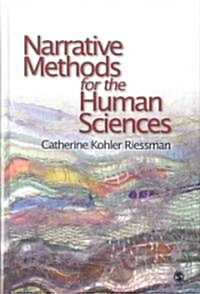 Narrative Methods for the Human Sciences (Hardcover)