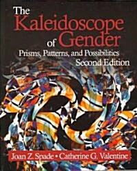 The Kaleidoscope of Gender (Paperback, 2nd)