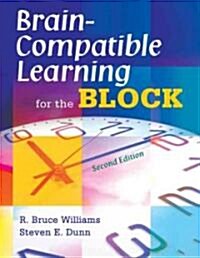 Brain-Compatible Learning for the Block (Paperback, 2)