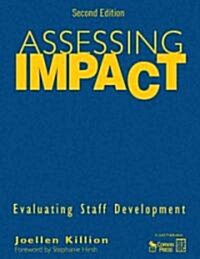 Assessing Impact: Evaluating Staff Development [With CDROM] (Hardcover, 2)