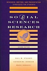 Social Sciences Research: Research, Writing, and Presentation Strategies for Students (Paperback, 2)