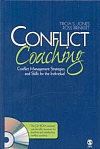Conflict Coaching: Conflict Management Strategies and Skills for the Individual (Paperback)