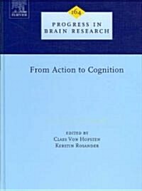 From Action to Cognition (Hardcover)