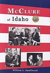 McClure of Idaho (Hardcover)