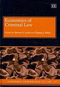 Economics of Criminal Law (Hardcover)