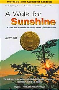 A Walk for Sunshine (Paperback, Revised, Updated)