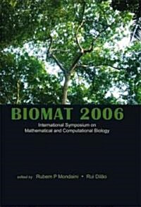 Biomat 2006 (Hardcover, 1st)