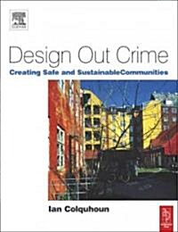 Design Out Crime (Paperback)