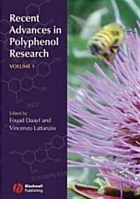 Recent Advances in Polyphenol Research, Volume 1 (Hardcover)