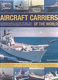 Aircraft Carriers of the World (Paperback)