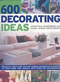 600 Decorating Ideas (Paperback)