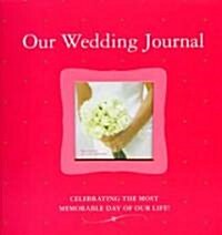 Our Wedding Journal (Hardcover, Spiral)