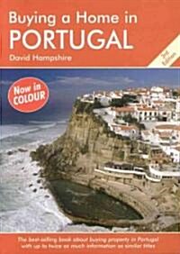 Buying a Home in Portugal: A Survival Handbook (Paperback, 3)