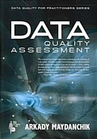 Data Quality Assessment (Paperback)