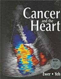 Cancer and the Heart (Hardcover, CD-ROM)